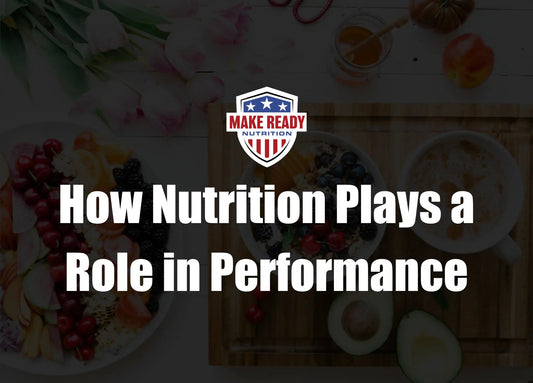 How Nutrition Plays a Role in Performance - Make Ready Nutrition and 2Alpha